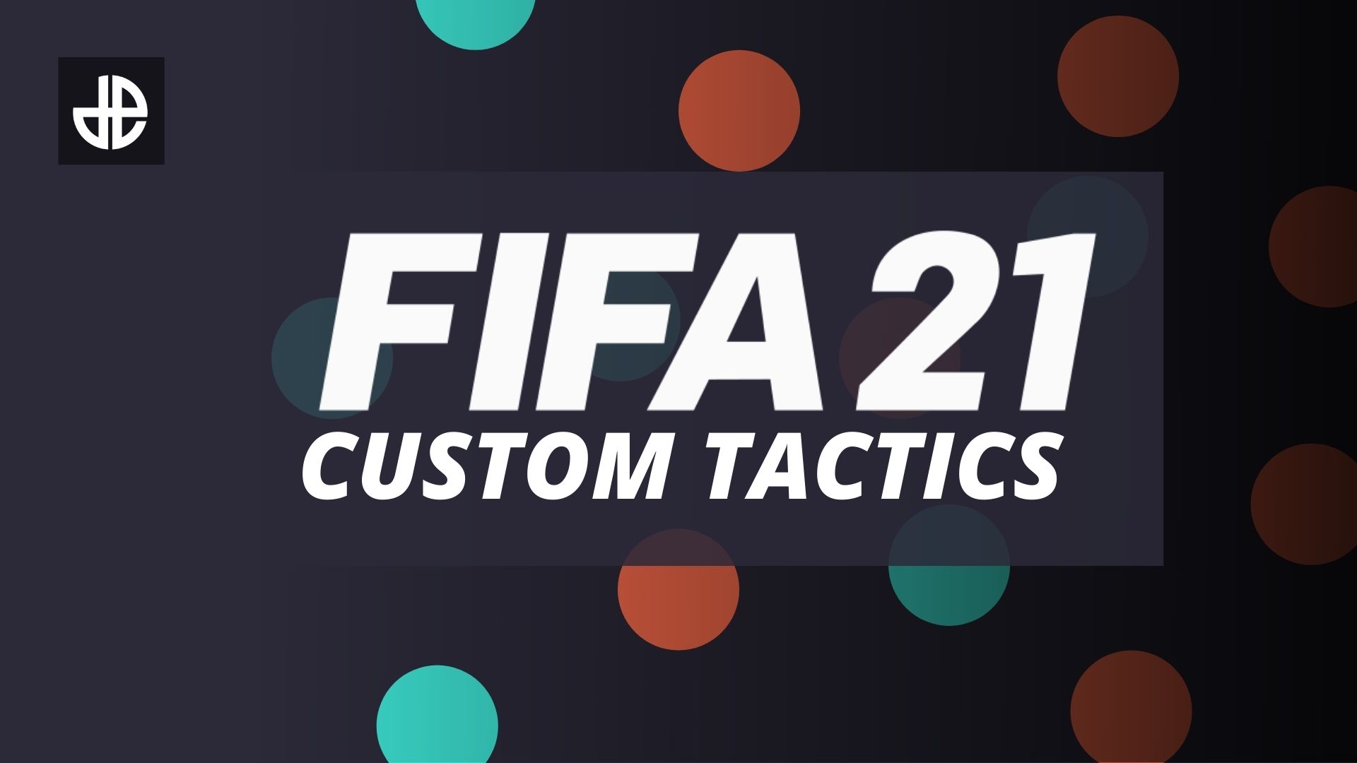 Fifa 21 Best Custom Tactics Formations Player Instructions Dexerto