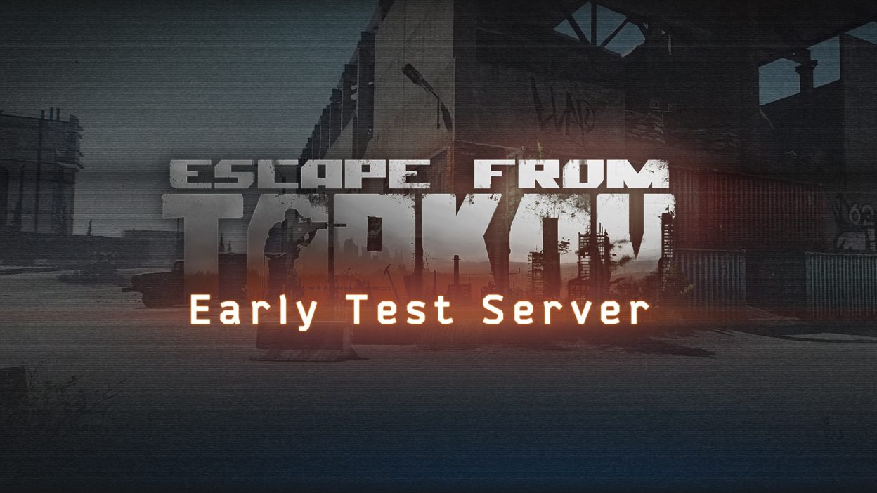 How to access Escape from Tarkov's early test server Dexerto
