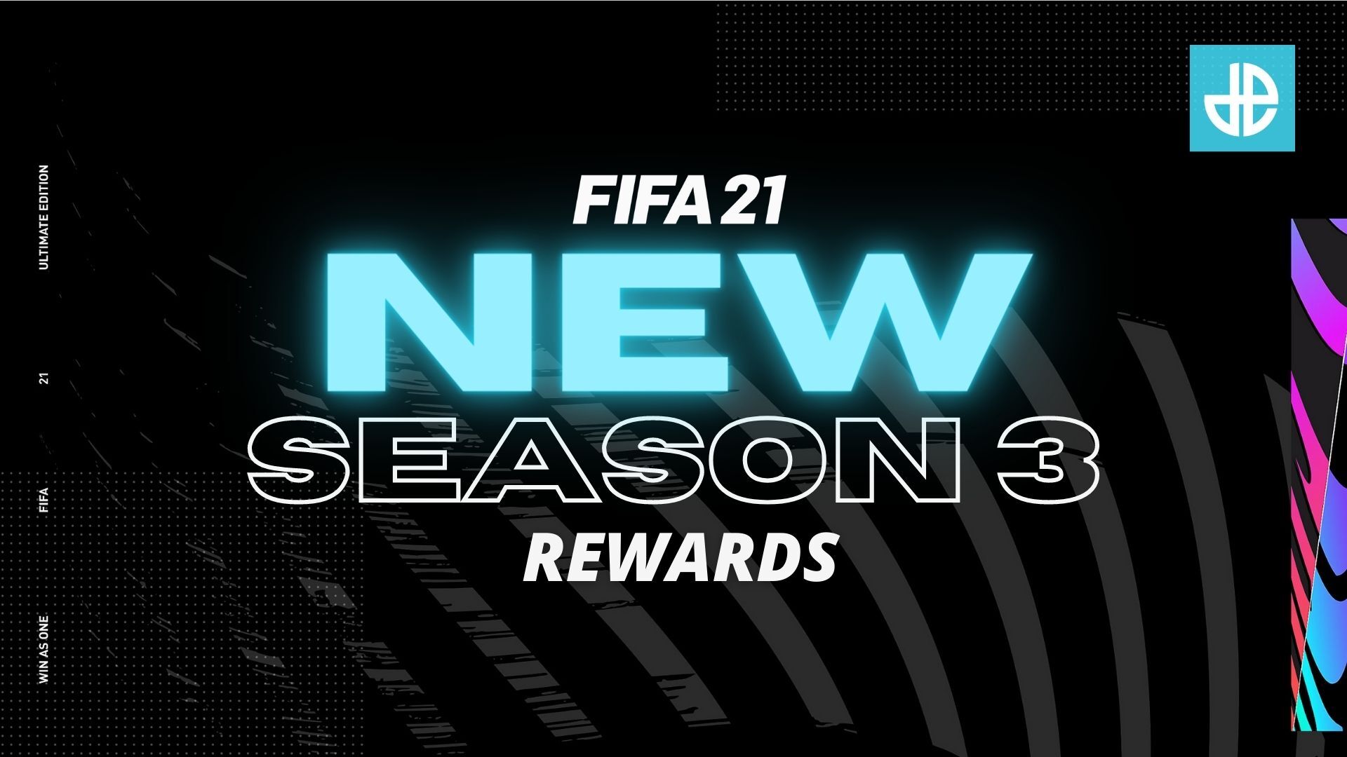 FIFA 21 FUT Season 4 Level 15 and 30 Storyline Player Rewards