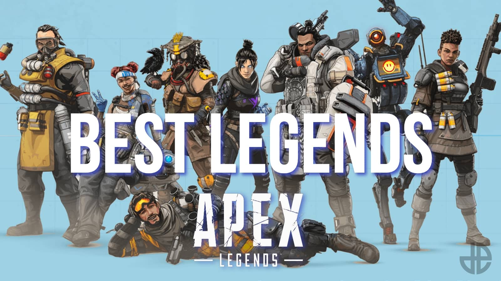 Bedste legender at bruge i Apex Legends