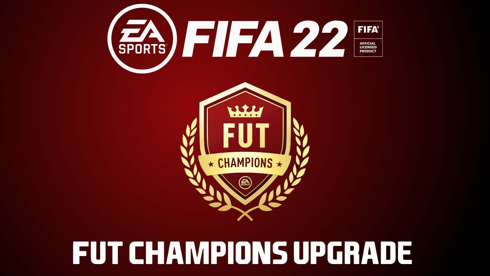 FIFA 22 FUT Champions Upgrades Best players and how to get