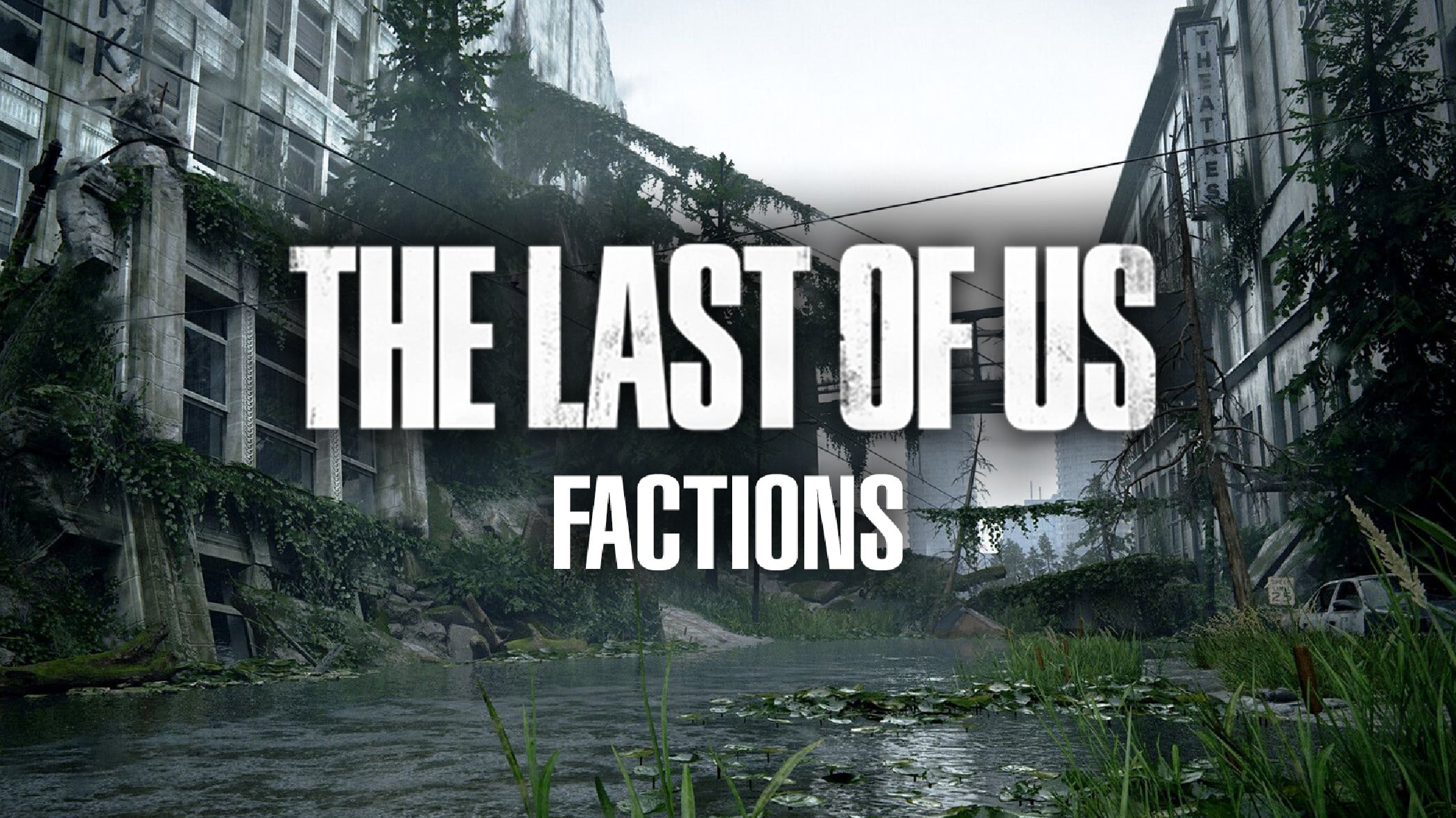 The Last Us Factions standalone game: Multiplayer details, concept art, - Dexerto