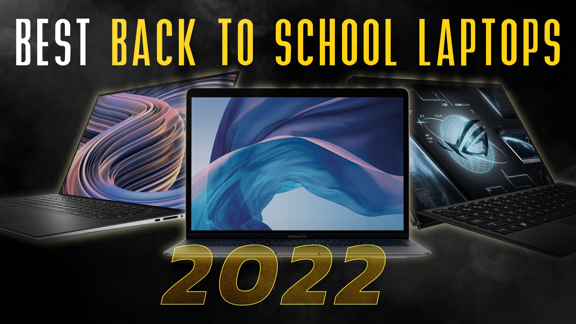 Best laptops for college students in 2022 Budget, premium & more