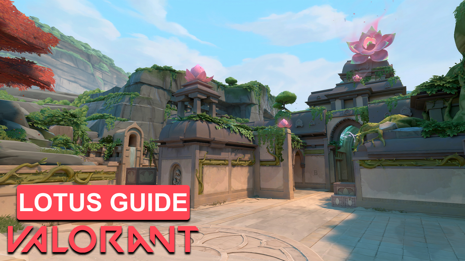 Valorant Lotus callouts and locations you should know