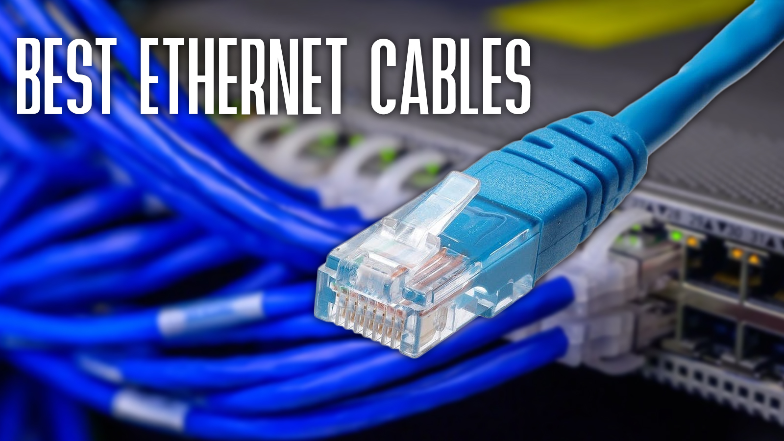Best Ethernet cables in 2023: CAT5e, CAT6a  & more – Egaxo