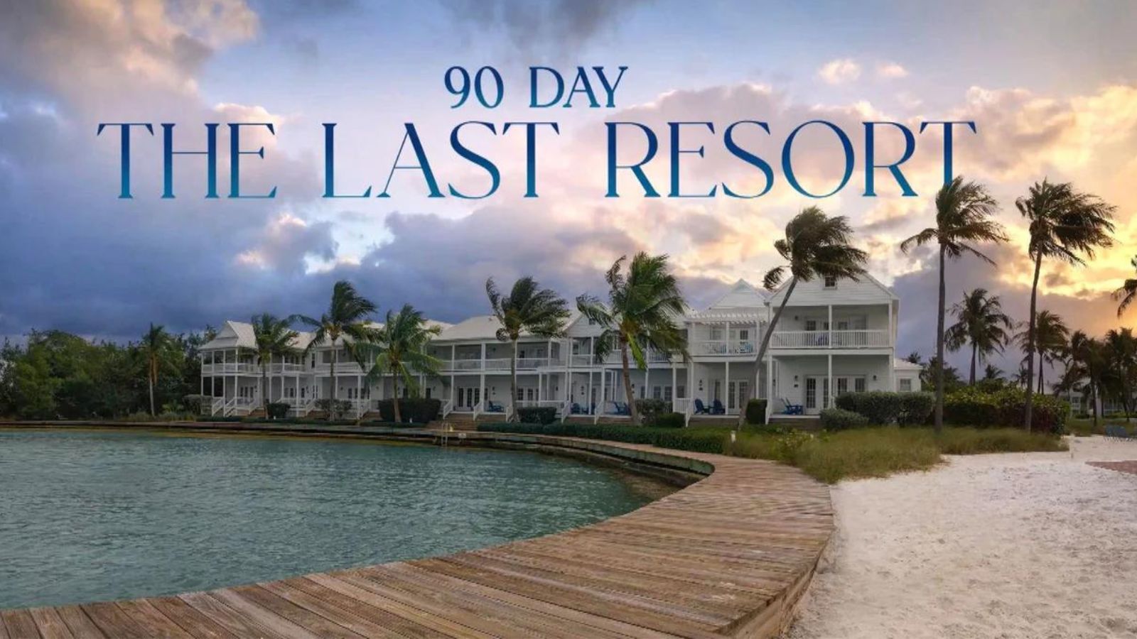 90 ден Последният курорт